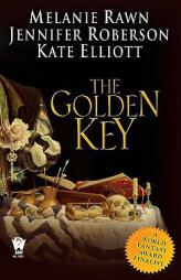 The Golden Key by Melanie Rawn Paperback Book