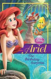 Ariel: The Birthday Surprise by Gail Herman Paperback Book