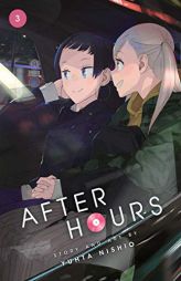 After Hours, Vol. 3 by Yuhta Nishio Paperback Book