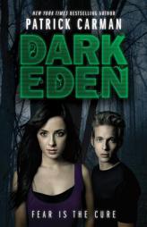 Dark Eden by Patrick Carman Paperback Book