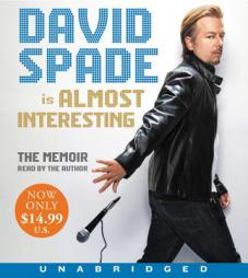 Almost Interesting Low Price CD: The Memoir by David Spade Paperback Book
