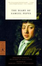 The Diary of Samuel Pepys by Samuel Pepys Paperback Book