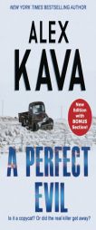 A Perfect Evil: A Maggie O'Dell Novel (Book 1) by Alex Kava Paperback Book