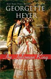 The Talisman Ring by Georgette Heyer Paperback Book