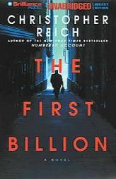 First Billion, The by Christopher Reich Paperback Book