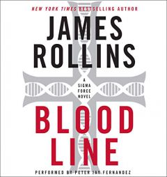 Bloodline: A Sigma Force Novel (The Sigma Force Novels) by James Rollins Paperback Book