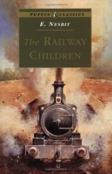 The Railway Children by Edith Nesbit Paperback Book