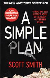 A Simple Plan by Scott Smith Paperback Book