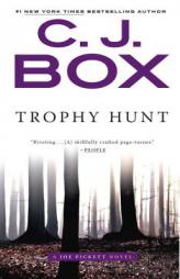 Trophy Hunt by C. J. Box Paperback Book