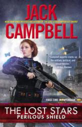 The Lost Stars: Perilous Shield by Jack Campbell Paperback Book