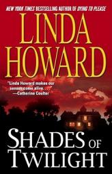Shades Of Twilight by Linda Howard Paperback Book