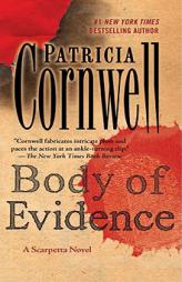 Body of Evidence: A Scarpetta Novel by Patricia D. Cornwell Paperback Book