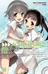 Accel World, Vol. 20 (Light Novel) by Reki Kawahara Paperback Book
