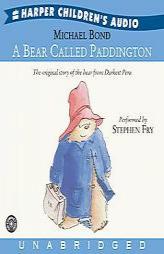 A Bear Called Paddington by Michael Bond Paperback Book