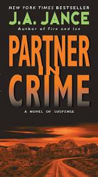 Partner in Crime by J. A. Jance Paperback Book