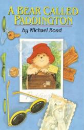 A Bear Called Paddington by Michael Bond Paperback Book