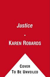 Justice by Karen Robards Paperback Book