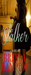 Stalker by Brenda Hampton Paperback Book