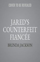 Jareds Counterfeit Fiancée (The Westmoreland Series) by Brenda Jackson Paperback Book