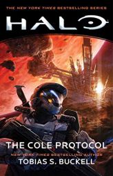 Halo: The Cole Protocol by Tobias S. Buckell Paperback Book