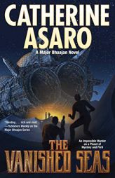 The Vanished Seas by Catherine Asaro Paperback Book