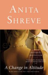 A Change in Altitude by Anita Shreve Paperback Book