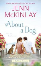 About a Dog by Jenn McKinlay Paperback Book