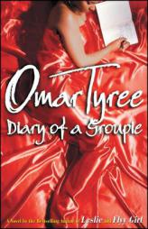 Diary of a Groupie by Omar Tyree Paperback Book