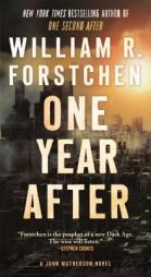One Year After: A John Matherson Novel by William R. Forstchen Paperback Book