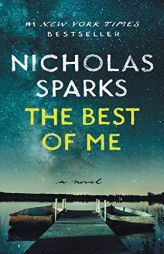 The Best of Me by Nicholas Sparks Paperback Book