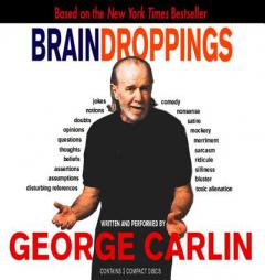 Brain Droppings by George Carlin Paperback Book