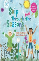 Skip Through the Seasons (Seek-And-Find Books) by Stella Blackstone Paperback Book