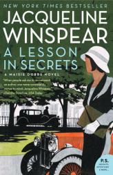 A Lesson in Secrets: A Maisie Dobbs Novel by Jacqueline Winspear Paperback Book