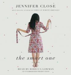 The Smart One by Jennifer Close Paperback Book