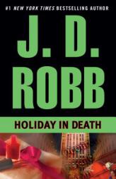 Holiday in Death (In Death #7) by J. D. Robb Paperback Book