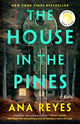 The House in the Pines by Ana Reyes Paperback Book