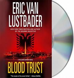 Blood Trust by Eric Van Lustbader Paperback Book