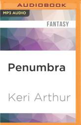 Penumbra (The Spook Squad) by Keri Arthur Paperback Book