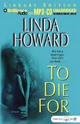 To Die For by Linda Howard Paperback Book