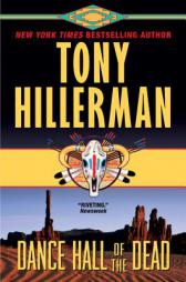 Dance Hall of the Dead: A Leaphorn & Chee Novel (A Leaphorn and Chee Novel) by Tony Hillerman Paperback Book