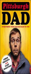 Pittsburgh Dad by Chris Preksta Paperback Book