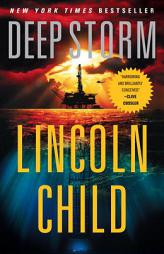 Deep Storm by Lincoln Child Paperback Book