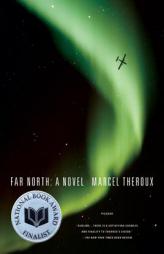 Far North by Marcel Theroux Paperback Book