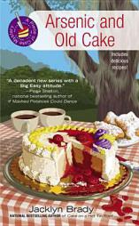 Arsenic and Old Cake (A Piece of Cake Mystery) by Jacklyn Brady Paperback Book