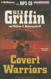Covert Warriors by W Griffin and William E. Butterworth IV Paperback Book