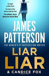 Liar Liar (Harriet Blue) by James Patterson Paperback Book