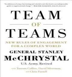 Team of Teams: New Rules of Engagement for a Complex World by Stanley A. McChrystal Paperback Book