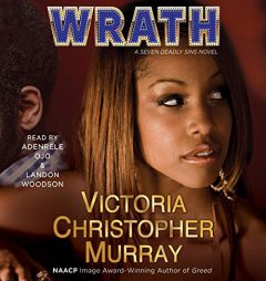 Wrath: A Novel (The Seven Deadly Sins Series) by Victoria Christopher Murray Paperback Book