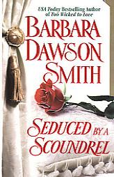 Seduced By A Scoundrel by Barbara Dawson Smith Paperback Book