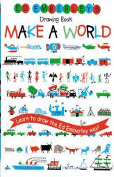 Ed Emberley's Drawing Book: Make a World by Edward R. Emberley Paperback Book
